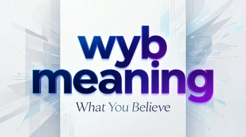 wyb meaning in text